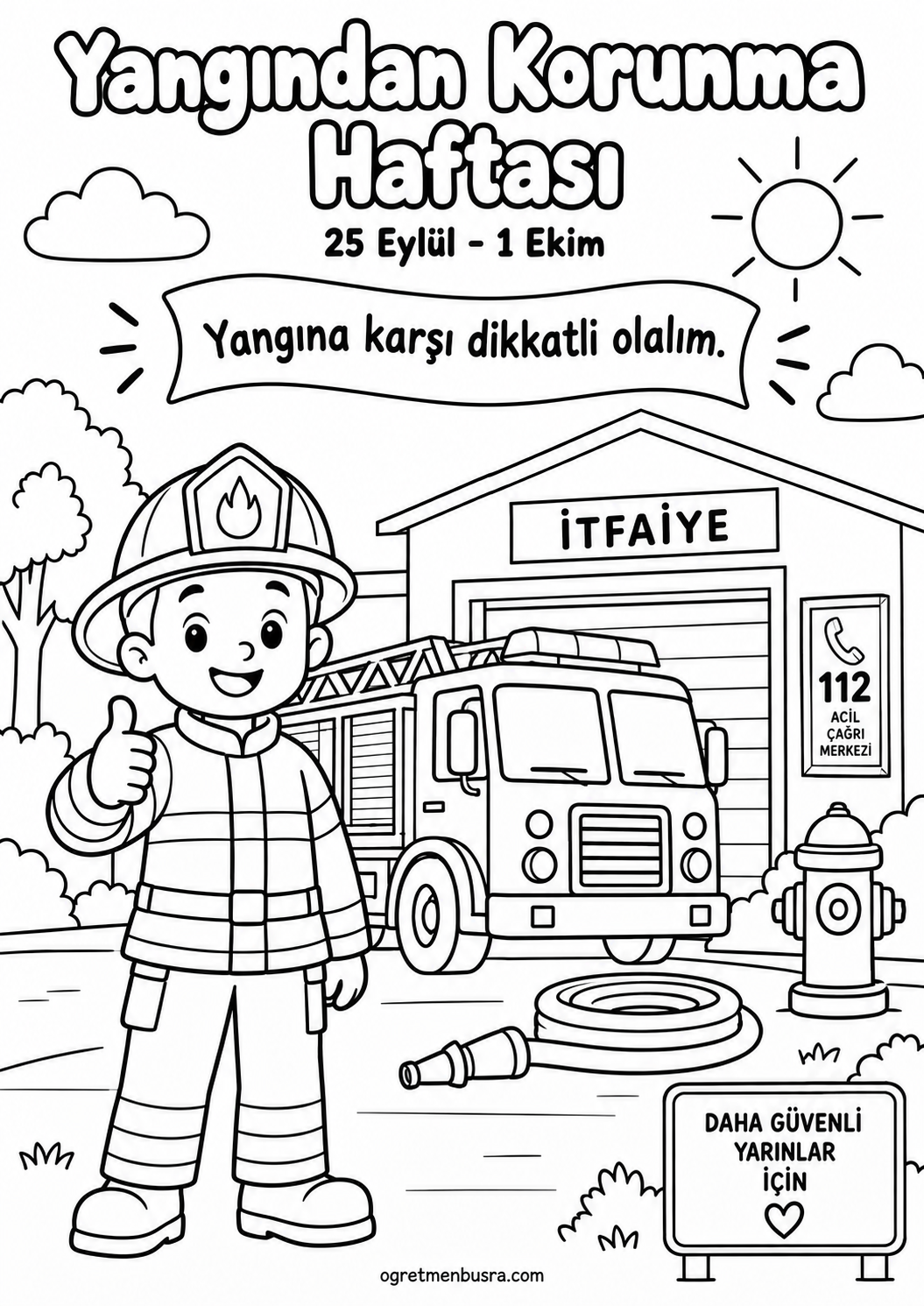 Yangından Korunma Haftası Boyama Etkinliği – İtfaiyecilik Haftası
